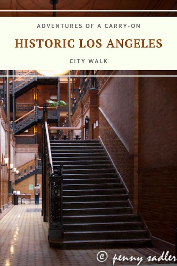 historic stairway in Los Angeles with text overlay - historic Los Angeles city walk