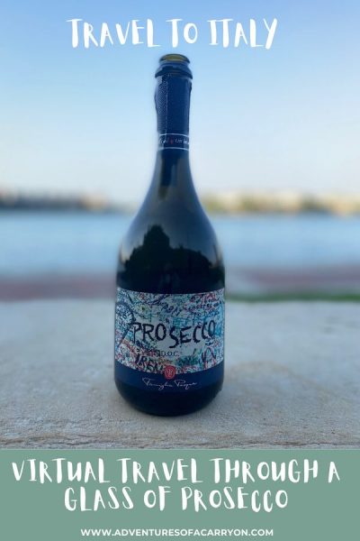 Travel To Italy Through A Glass of Prosecco