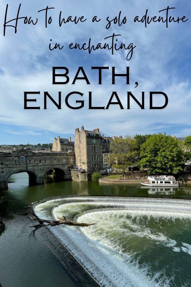How To have a solo adventures in enchanting bath england